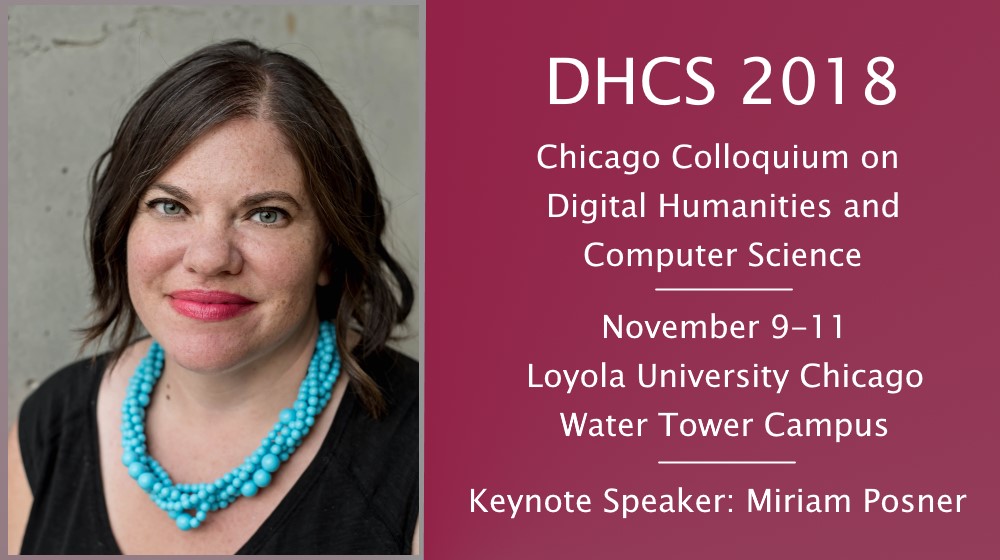 Miriam Posner (UCLA) Confirmed as Keynote Speaker for DHCS 2018