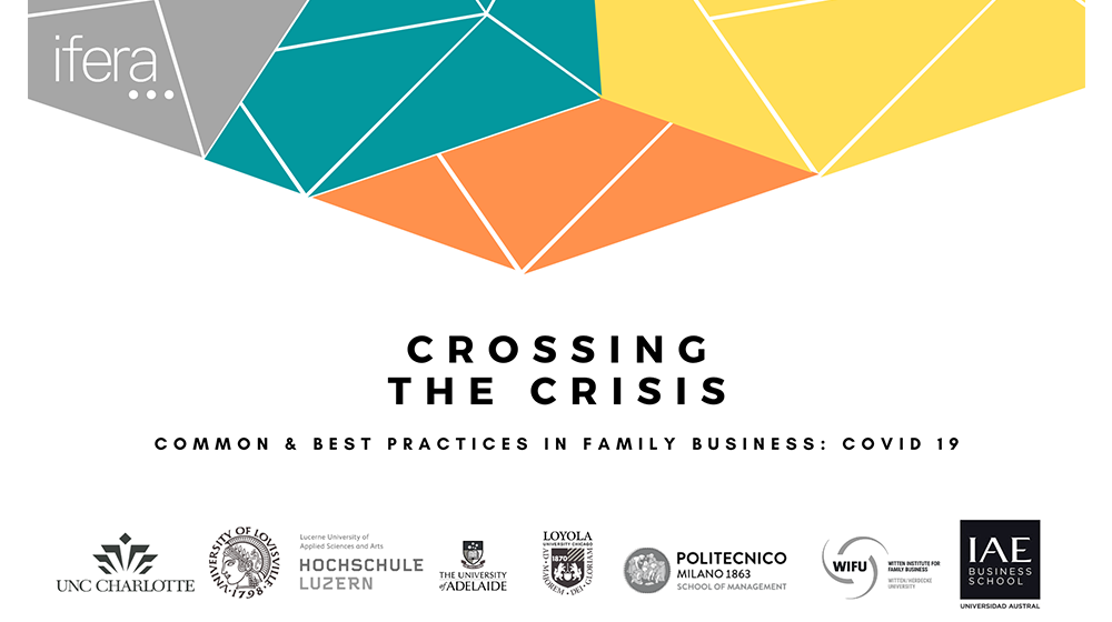 Crossing the Crisis: Common and Best Practices in Family Business: COVID-19