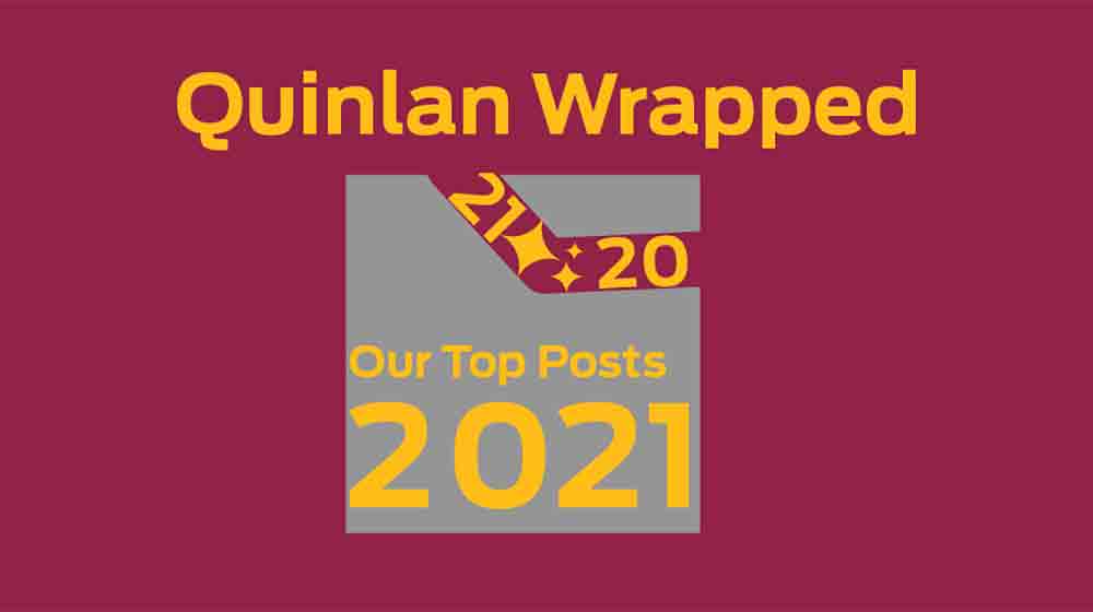 Quinlan Wrapped 2021: Quinlan’s top moments 