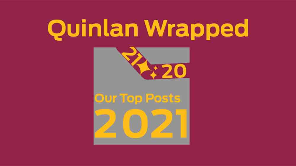 Graphic: Quinlan Wrapped. Our top posts 2021. Graphic: Quinlan Wrapped. Our top posts 2021.