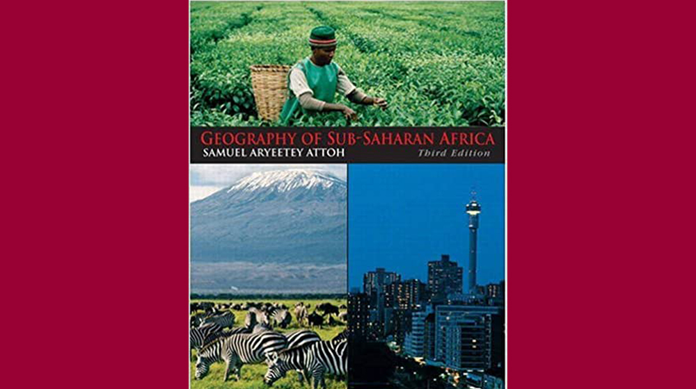 Geography of Sub-Saharan Africa 3rd Edition